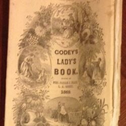 An old, sepia-toned cover of Godeys Ladys Book from September 1869 features ornate illustrations of women, flowers, and fruit, with the title and editor names prominently displayed in the center.