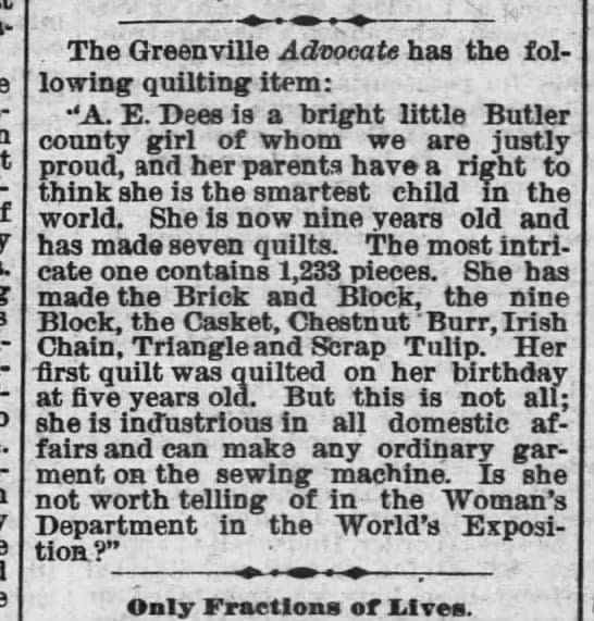 Newspaper clipping highlighting A.E. Dees, a 9-year-old girl from Butler County, known for making seven quilts, including intricate patterns. It praises her sewing skills and industriousness.