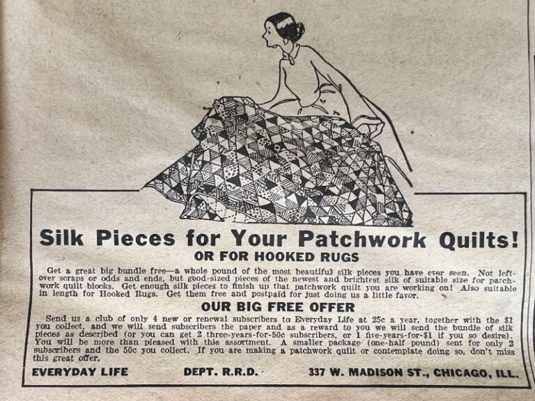 A vintage black-and-white advertisement features a woman arranging a large patchwork quilt. The text promotes silk pieces for patchwork quilts or hooked rugs, detailing a subscription offer from Everyday Life magazine.