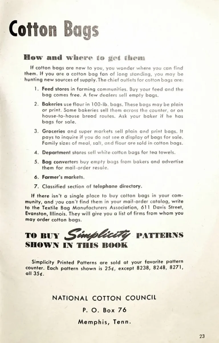 A vintage advertisement from the National Cotton Council explains where to find cotton bags and lists uses, such as bakery bags, flour sacks, and department store bags. Contact info and Simplicity Patterns details are included below.