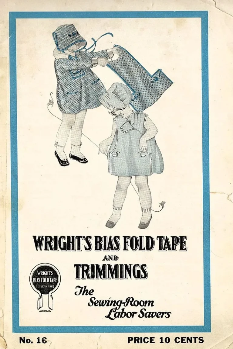 wrights-booklet-16 Vintage advertisement with two children in hats and coats, one placing a hat on the others head. Text reads: Wrights Bias Fold Tape and Trimmings. The Sewing-Room Labor Savers. Price 10 cents.