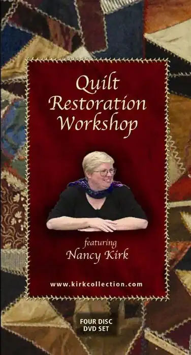 A DVD cover for Quilt Restoration Workshop featuring Nancy Kirk, with a photo of her smiling and sitting at a table, and a background of colorful quilt patterns.
