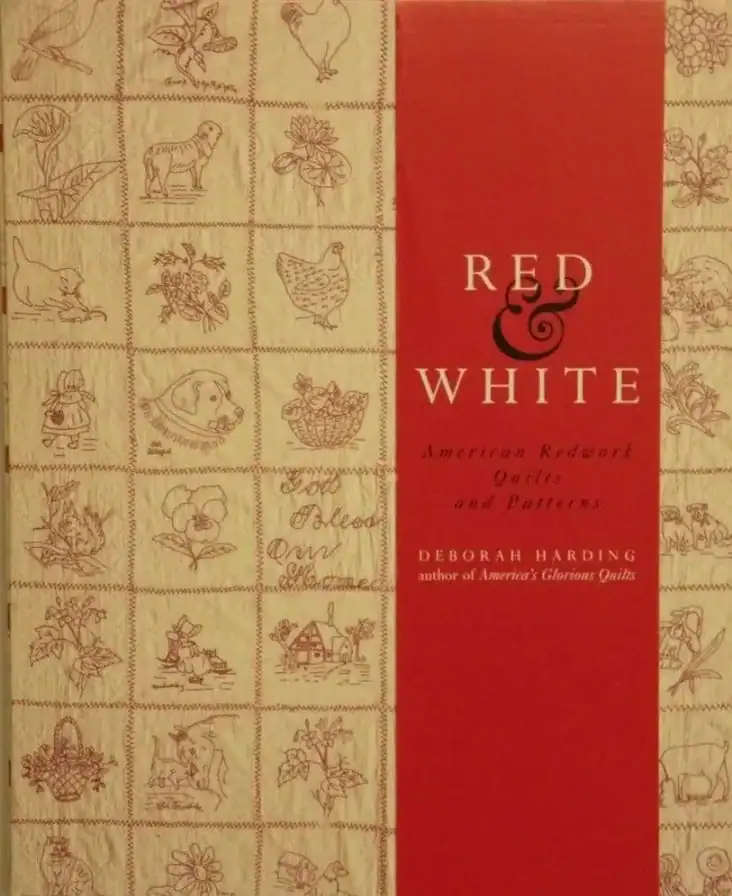 Book cover of Red & White: American Redwork Quilts and Patterns by Deborah Harding, featuring red embroidered quilt squares with various designs and a red vertical stripe with the title.