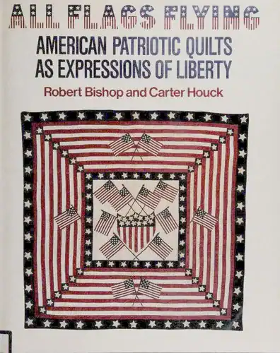 Cover of All Flags Flying by Robert Bishop and Carter Houck