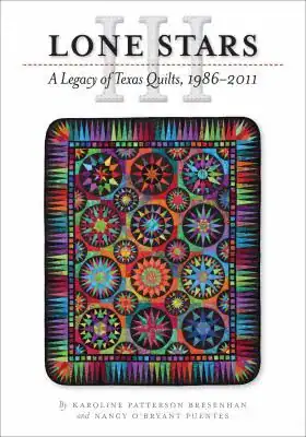 Cover of Lone Stars III: Texas Quilts Today