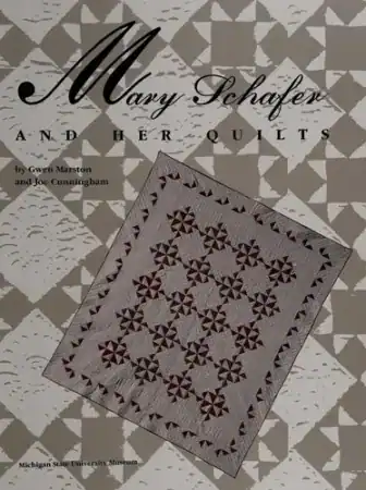 Cover of Mary Schafer and Her Quilts