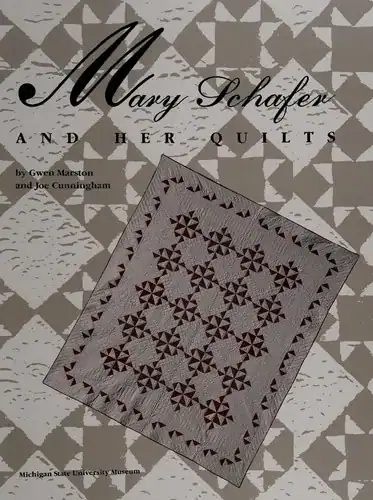 Cover of Mary Schafer and Her Quilts