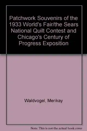 Cover of Patchwork Souvenirs of the 1933 World's Fair