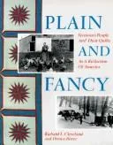 Cover of Plain and Fancy: Vermont’s People and Their Quilts as a Reflection of America