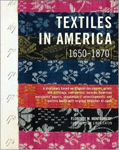 Cover of Textiles in America, 1650-1870