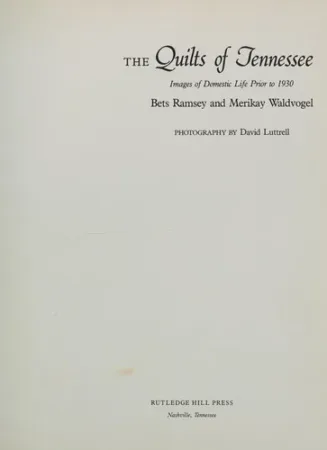 Cover of Quilts of Tennessee: Images of Domestic Life Prior to 1930