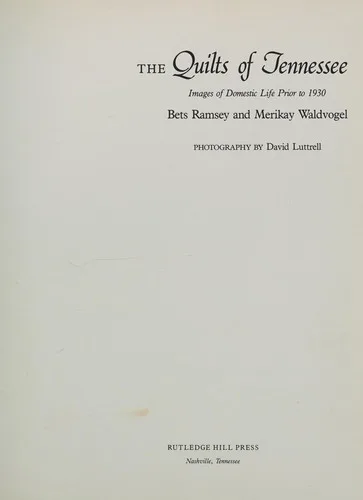Cover of The Quilts of Tennessee: Images of Domestic Life Prior to 1930