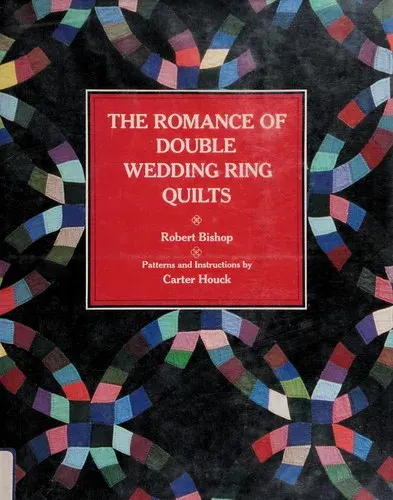Cover of The Romance of Double Wedding Ring Quilts