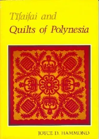Cover of Tifaifai and Quilts of Polynesia